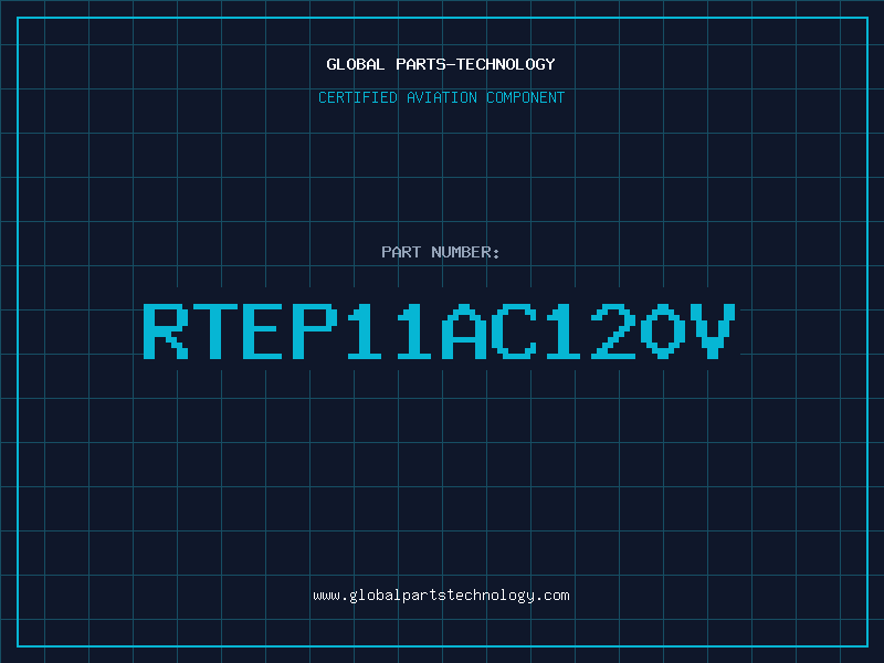 Aviation Part RTEP11AC120V
