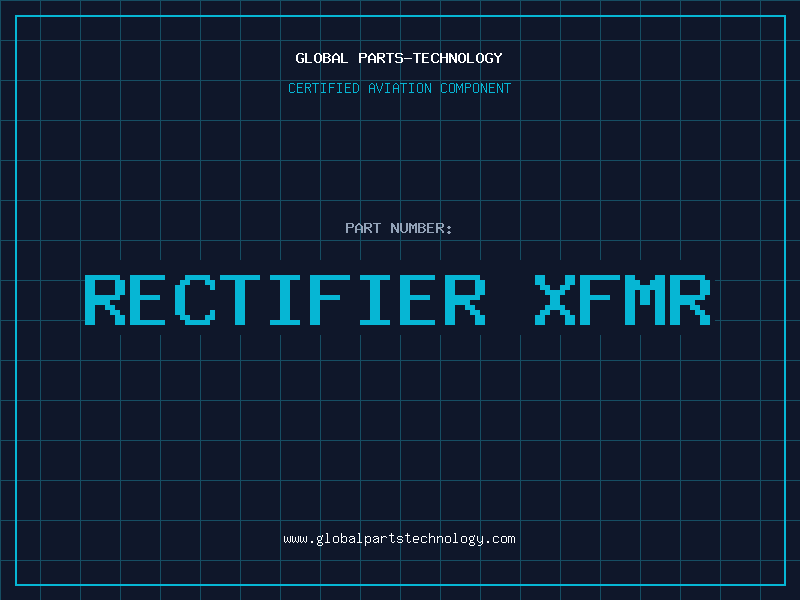 Aviation Part Rectifier Xfmr