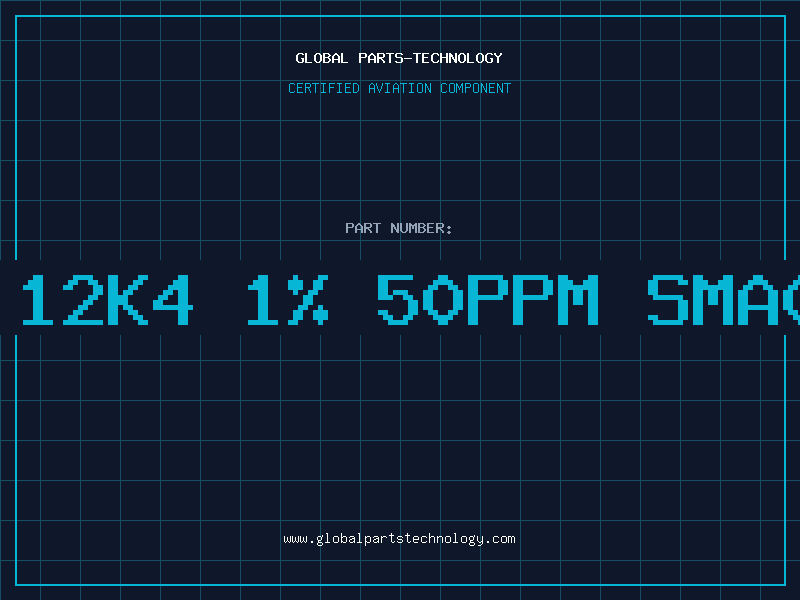 Aviation Part Res 12K4 1% 50ppm SMA0204