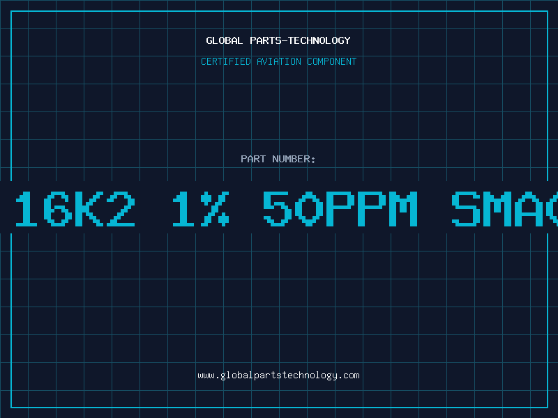 Aviation Part Res 16K2 1% 50ppm SMA0204