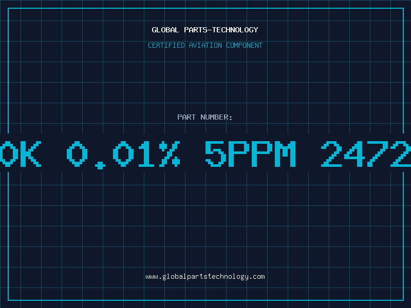 Aviation Part Res 20K 0.01% 5ppm 24722/004