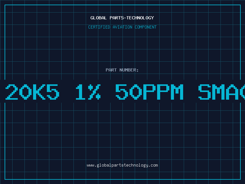 Aviation Part Res 20K5 1% 50ppm SMA0204