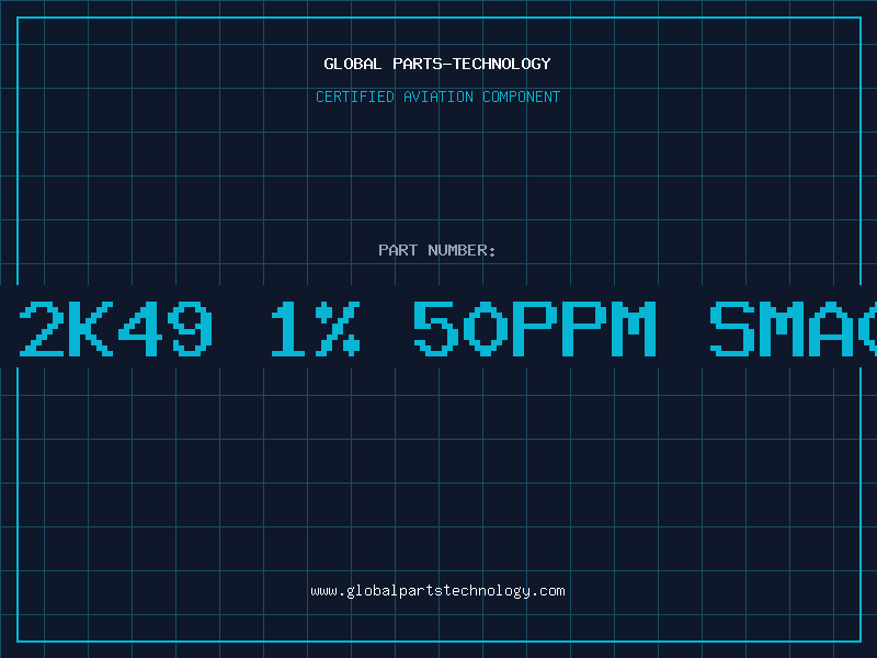 Aviation Part Res 2K49 1% 50ppm SMA0204