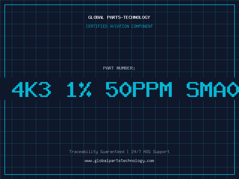 Aviation Part Res 4K3 1% 50ppm SMA0204