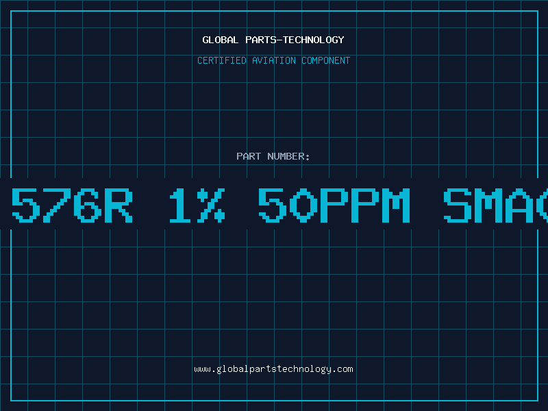 Aviation Part Res 576R 1% 50ppm SMA0204