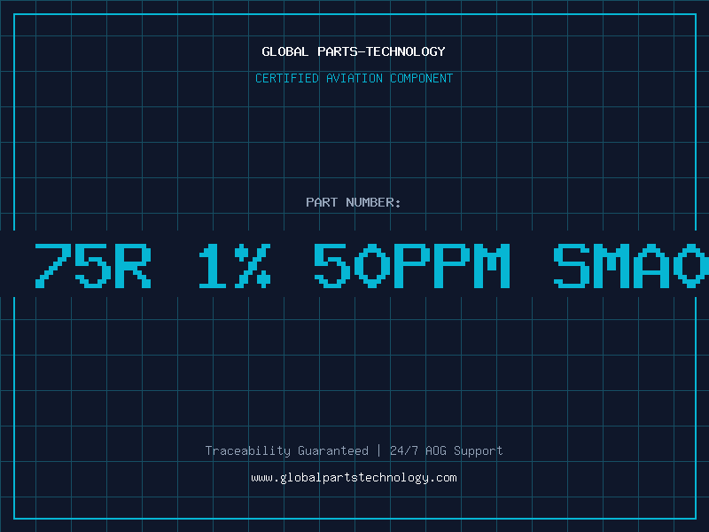 Aviation Part Res 75R 1% 50ppm SMA0204