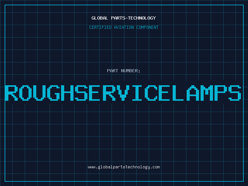 Aviation Part RoughServiceLamps