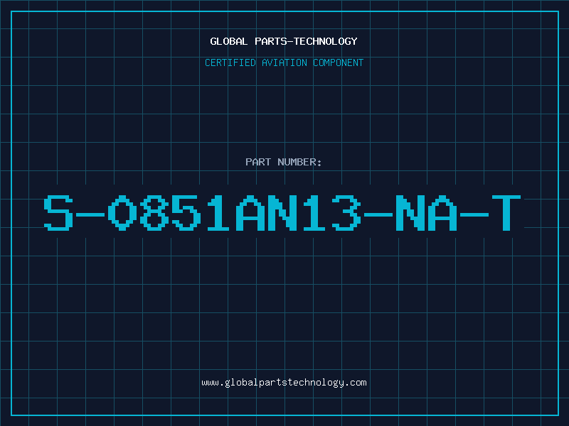 Aviation Part S-0851AN13-NA-T