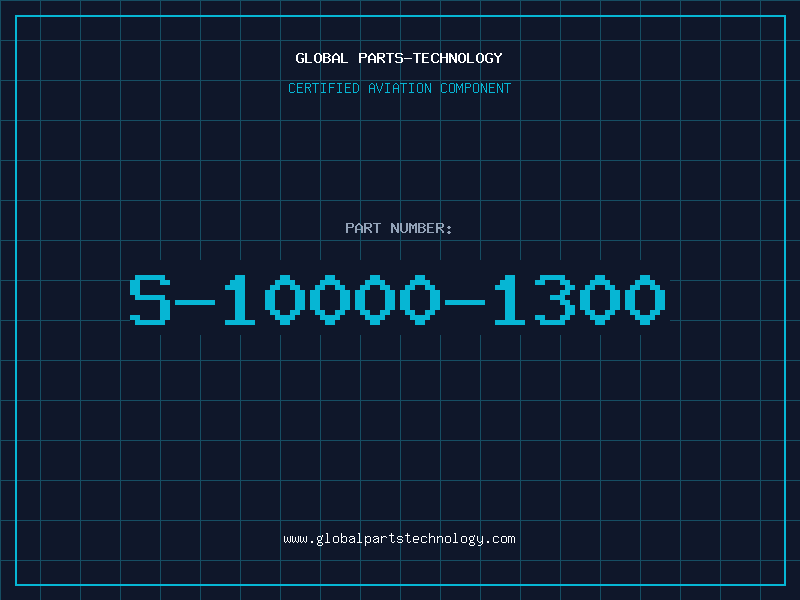 Aviation Part S-10000-1300