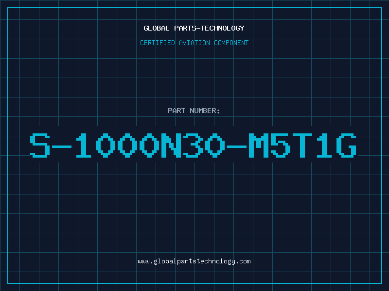 Aviation Part S-1000N30-M5T1G