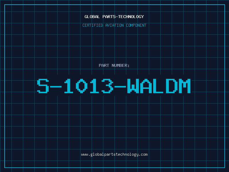 Aviation Part S-1013-WALDM