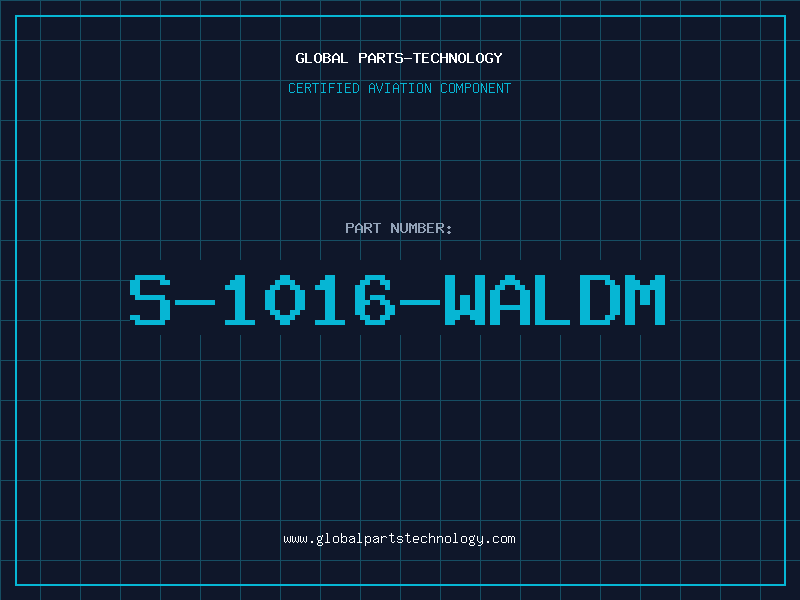 Aviation Part S-1016-WALDM
