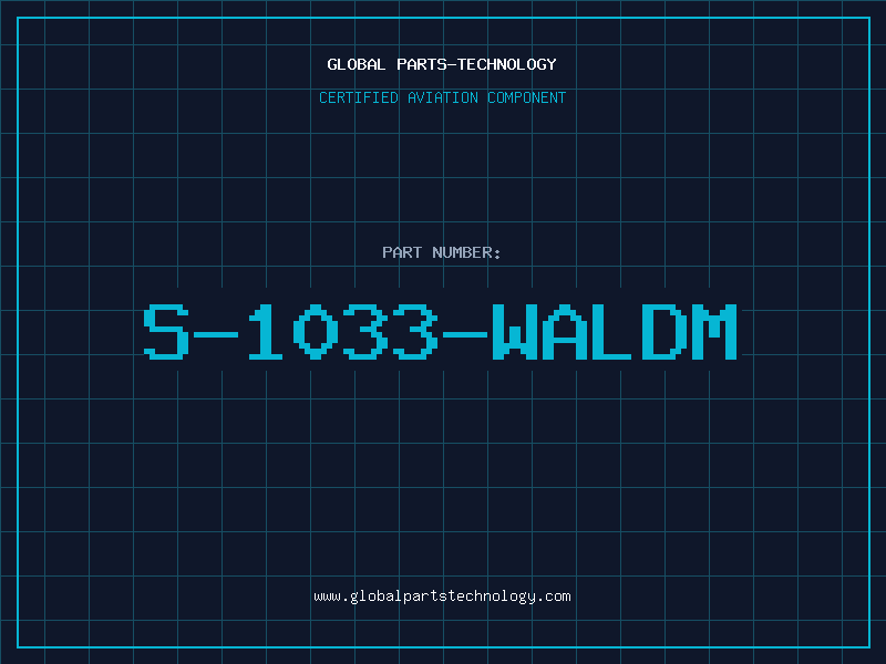 Aviation Part S-1033-WALDM