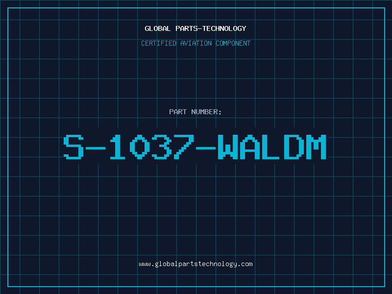 Aviation Part S-1037-WALDM