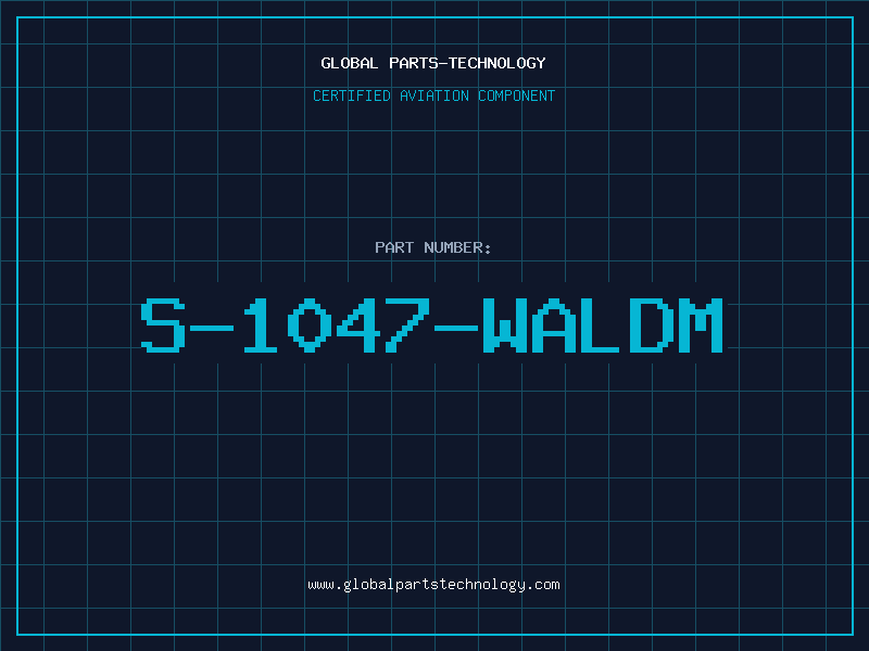 Aviation Part S-1047-WALDM