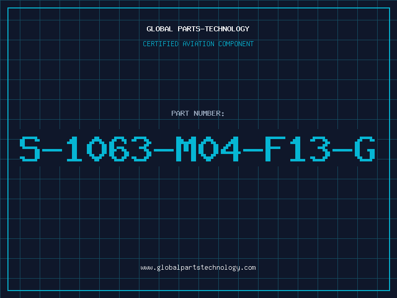 Aviation Part S-1063-M04-F13-G