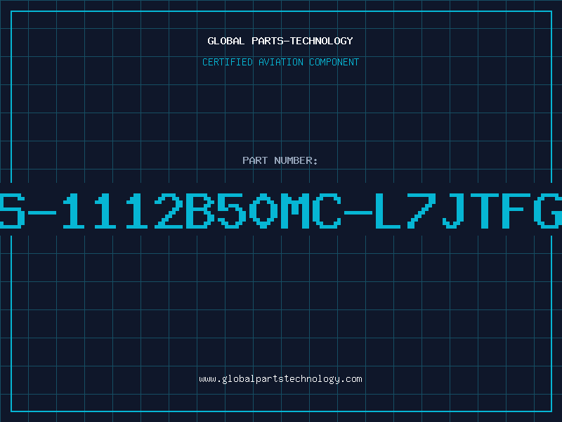 Aviation Part S-1112B50MC-L7JTFG