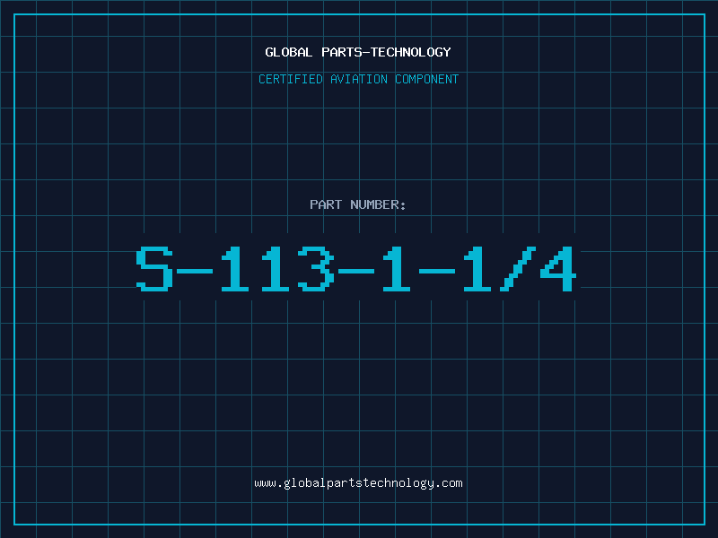 Aviation Part S-113-1-1/4