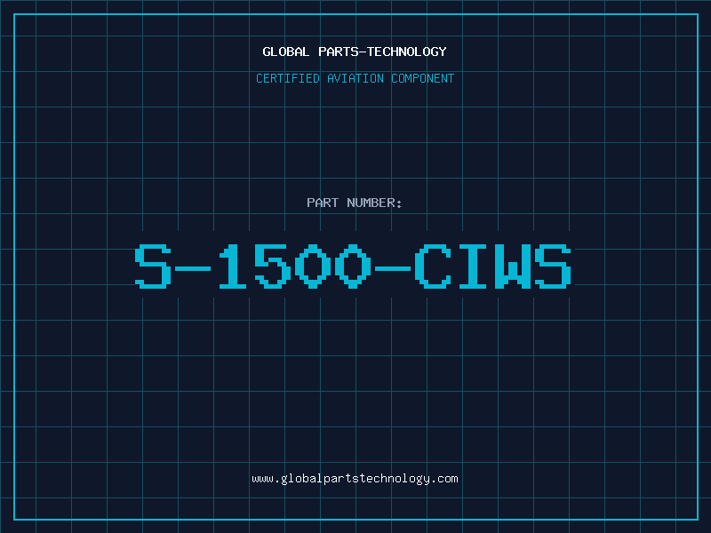Aviation Part S-1500-CIWS