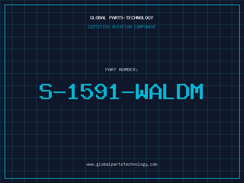 Aviation Part S-1591-WALDM