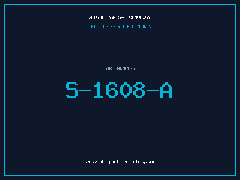 Aviation Part S-1608-A