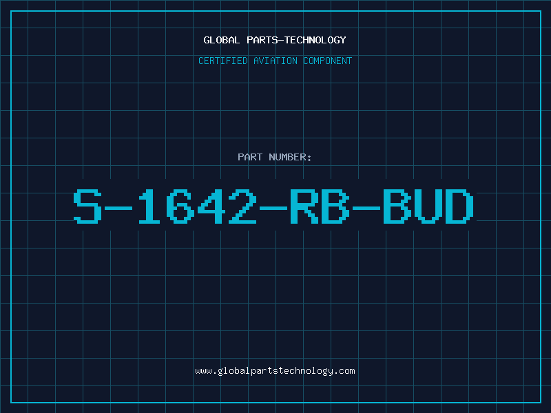 Aviation Part S-1642-RB-BUD