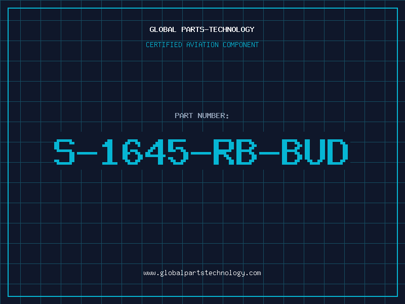 Aviation Part S-1645-RB-BUD