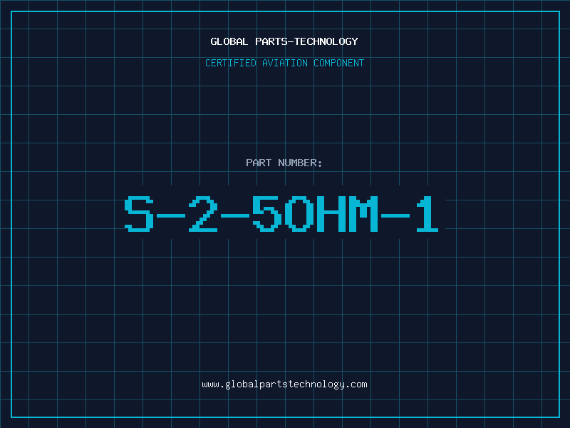 Aviation Part S-2-5OHM-1