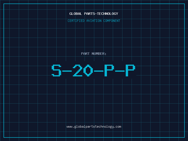 Aviation Part S-20-P-P