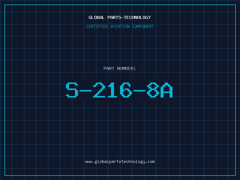 Aviation Part S-216-8A