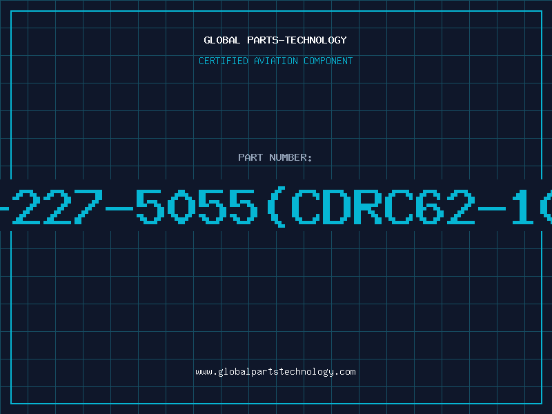 Aviation Part S-227-5055(CDRC62-100