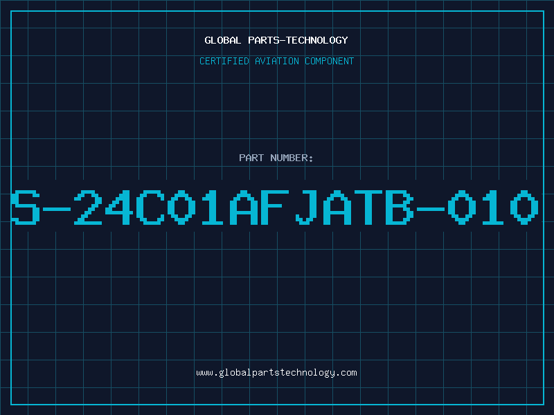 Aviation Part S-24C01AFJATB-010