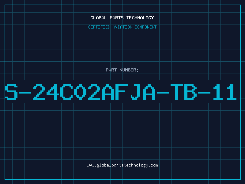 Aviation Part S-24C02AFJA-TB-11