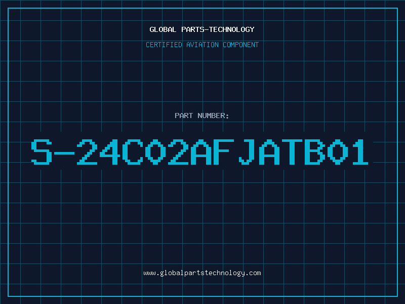 Aviation Part S-24C02AFJATB01