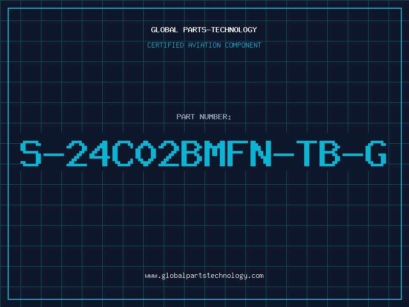 Aviation Part S-24C02BMFN-TB-G