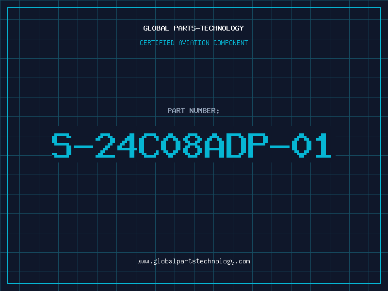 Aviation Part S-24C08ADP-01