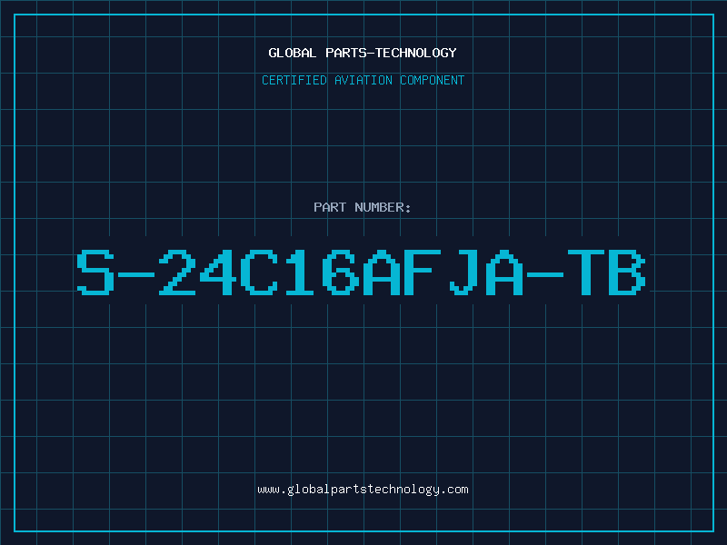 Aviation Part S-24C16AFJA-TB
