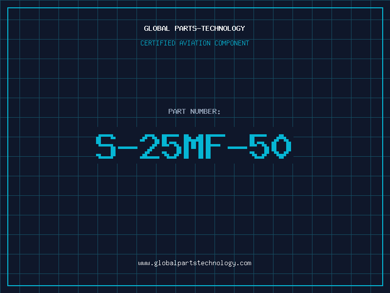 Aviation Part S-25MF-50