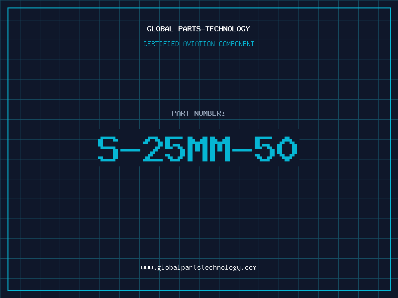 Aviation Part S-25MM-50