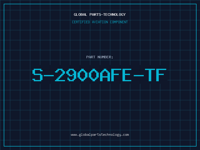 Aviation Part S-2900AFE-TF