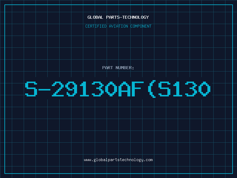 Aviation Part S-29130AF(S130