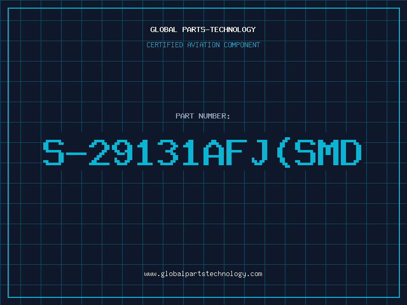 Aviation Part S-29131AFJ(SMD
