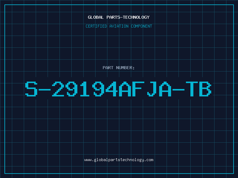 Aviation Part S-29194AFJA-TB