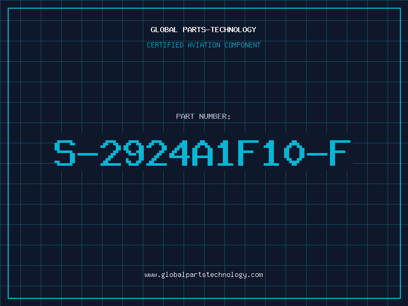 Aviation Part S-2924A1F10-F