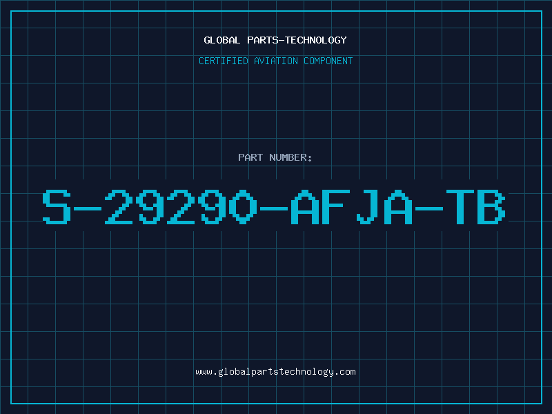 Aviation Part S-29290-AFJA-TB
