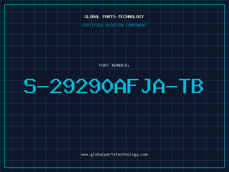 Aviation Part S-29290AFJA-TB