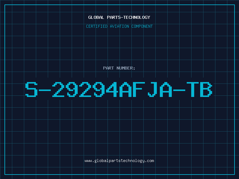 Aviation Part S-29294AFJA-TB
