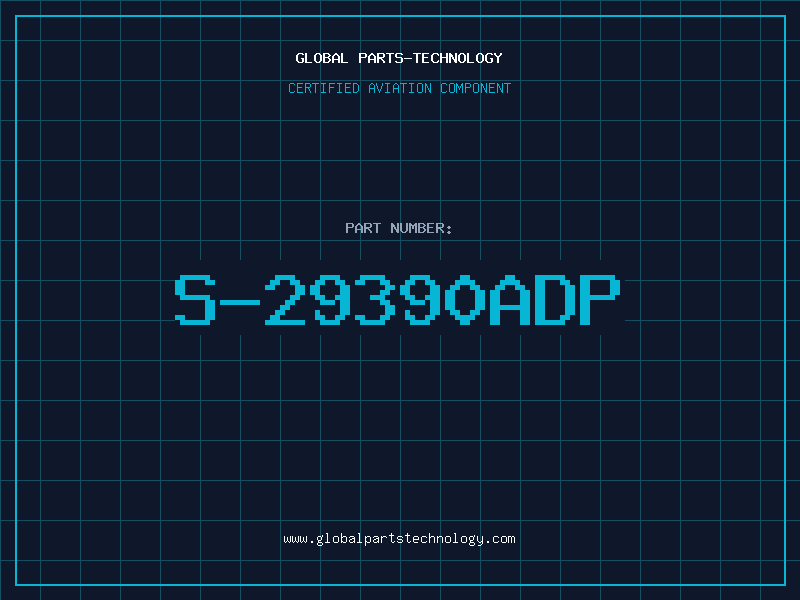 Aviation Part S-29390ADP