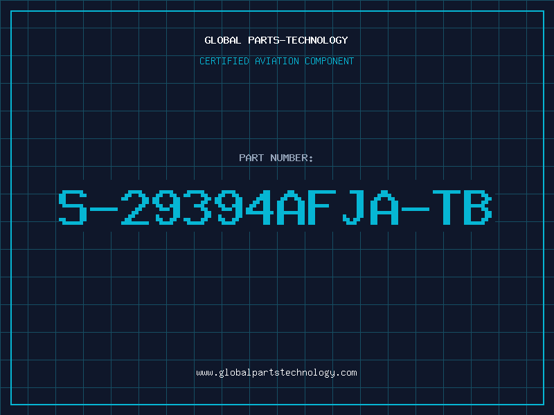 Aviation Part S-29394AFJA-TB