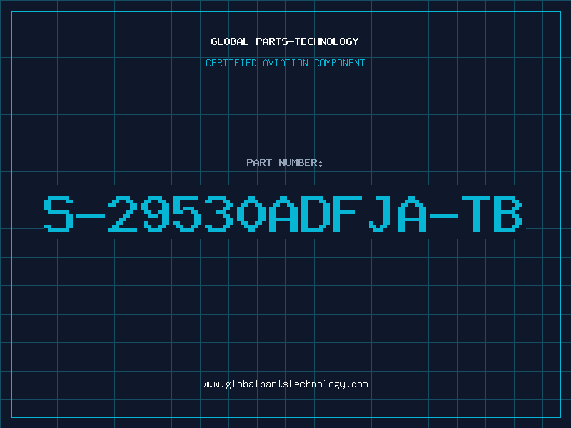 Aviation Part S-29530ADFJA-TB